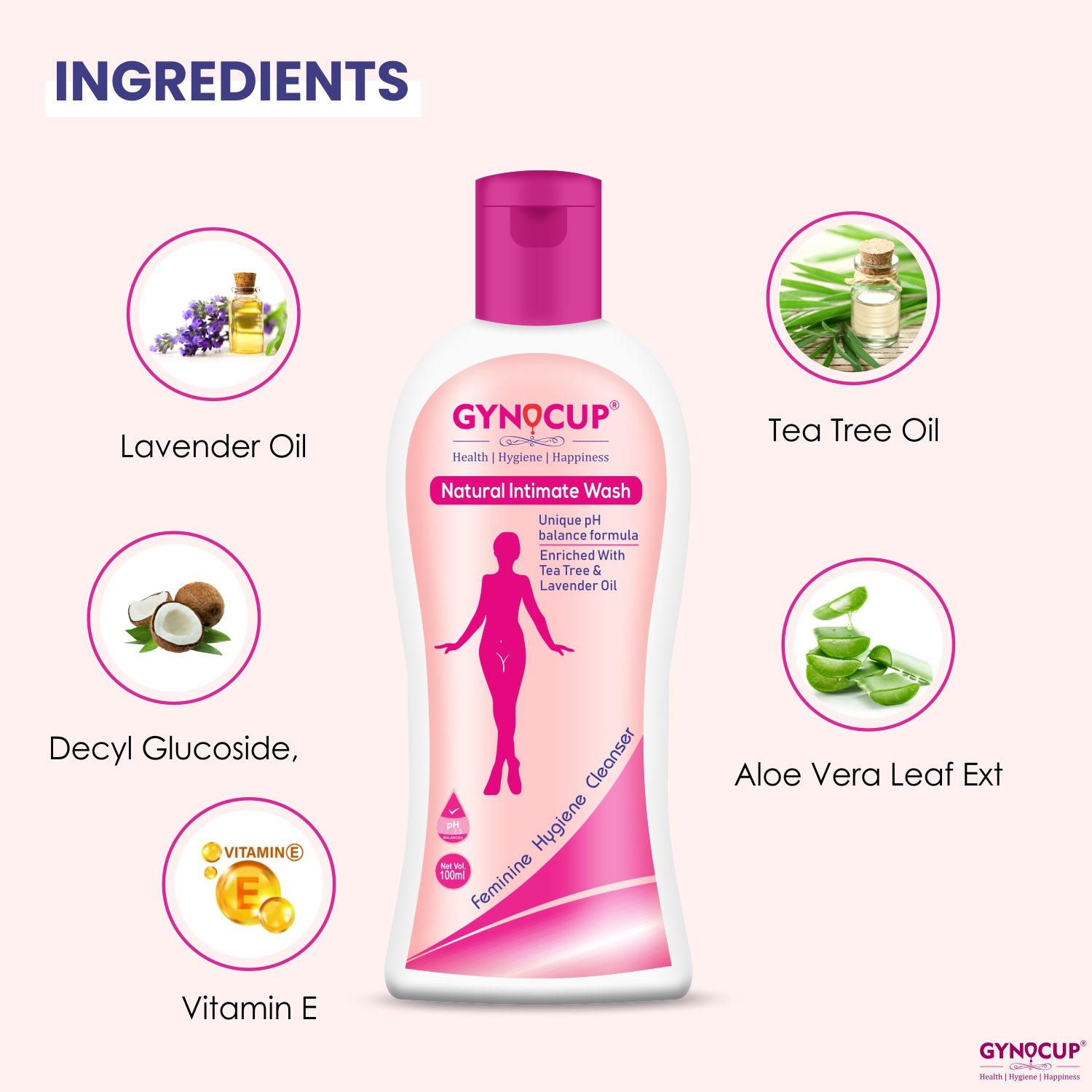 GynoCup Intimate Wash For Women, Enriched With Tea Tree Oil & Aloe Vera Extract, PH Balanced, 100ml